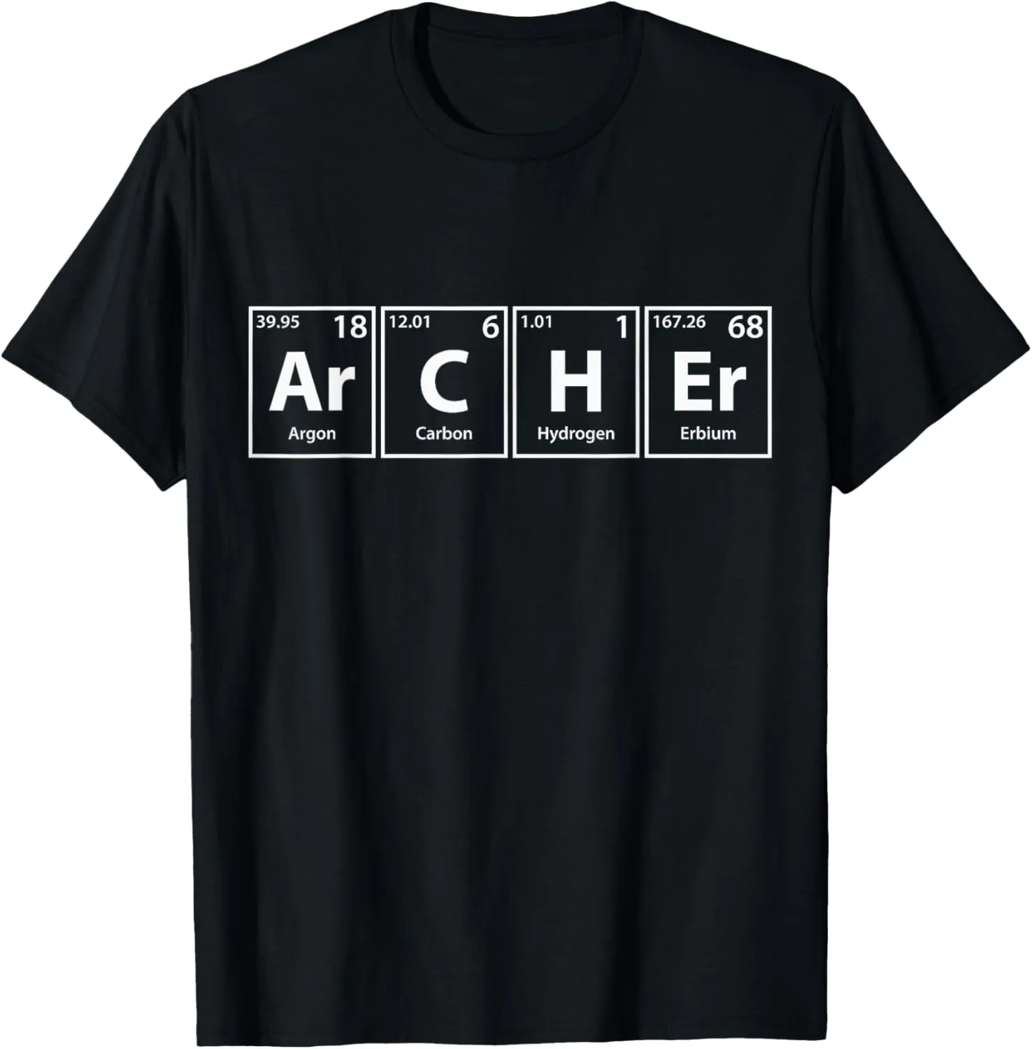 Archer (Ar-C-H-Er) Periodic Table Elements Shirt T-Shirt